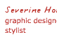 Severine Horvath - graphic designer-stylist